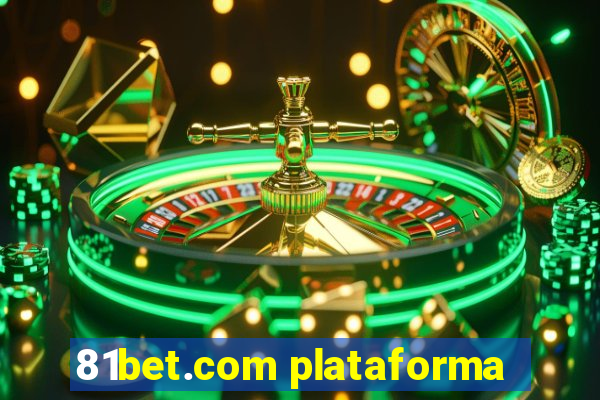 81bet.com plataforma